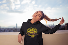 Load image into Gallery viewer, Be awesome today Unisex Hoodie