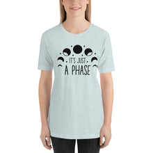 Load image into Gallery viewer, Its just a phase B&W Unisex t-shirt