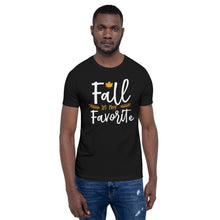 Load image into Gallery viewer, fall is my favorite Unisex t-shirt