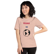 Load image into Gallery viewer, TEXAS Versus the Globe Unisex t-shirt