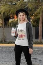 Load image into Gallery viewer, Leaves are falling Coffee is calling Short-Sleeve Unisex T-Shirt