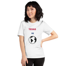 Load image into Gallery viewer, TEXAS Versus the Globe Unisex t-shirt