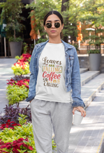 Load image into Gallery viewer, Leaves are falling Coffee is calling Short-Sleeve Unisex T-Shirt