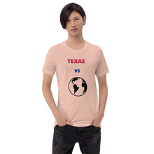 Load image into Gallery viewer, TEXAS Versus the Globe Unisex t-shirt