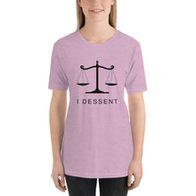 Load image into Gallery viewer, I Dissent Unisex t-shirt