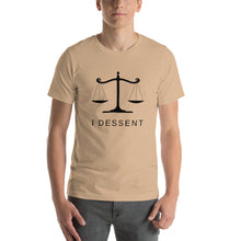 Load image into Gallery viewer, I Dissent Unisex t-shirt