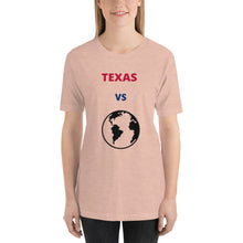 Load image into Gallery viewer, TEXAS Versus the Globe Unisex t-shirt