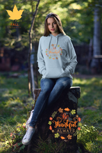 Load image into Gallery viewer, Be Thankful always Unisex Hoodie