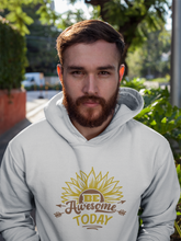 Load image into Gallery viewer, Be awesome today Unisex Hoodie