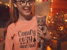 Load image into Gallery viewer, Comfy cozy are we Unisex Premium Sweatshirt