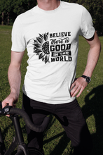 Load image into Gallery viewer, BElieve THEre IS GOOD in the world - black Short-Sleeve Unisex T-Shirt