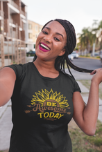 Load image into Gallery viewer, Be awesome today Short-Sleeve Unisex T-Shirt