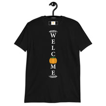 Load image into Gallery viewer, welcome - porch sign Short-Sleeve Unisex T-Shirt