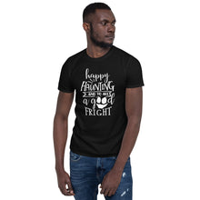 Load image into Gallery viewer, Happy Haunting and to all Short-Sleeve Unisex T-Shirt