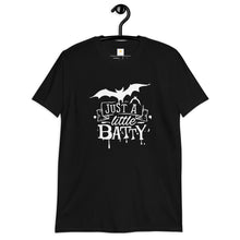 Load image into Gallery viewer, Just a little batty Short-Sleeve Unisex T-Shirt