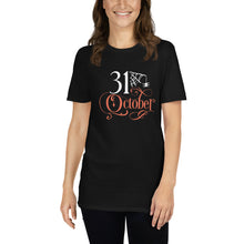 Load image into Gallery viewer, October 31 Short-Sleeve Unisex T-Shirt