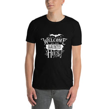 Load image into Gallery viewer, Welcome to our haunted house Short-Sleeve Unisex T-Shirt
