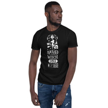 Load image into Gallery viewer, Yes the wicked witch Short-Sleeve Unisex T-Shirt