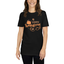 Load image into Gallery viewer, Happy Thanksgiving Short-Sleeve Unisex T-Shirt