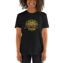 Load image into Gallery viewer, Be awesome today Short-Sleeve Unisex T-Shirt