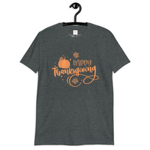 Load image into Gallery viewer, Happy Thanksgiving Short-Sleeve Unisex T-Shirt