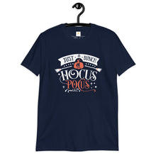 Load image into Gallery viewer, Just a bunch of hocus pocus Short-Sleeve Unisex T-Shirt