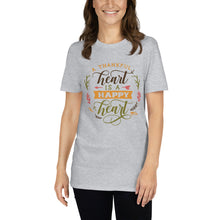 Load image into Gallery viewer, A thankful heart Short-Sleeve Unisex T-Shirt