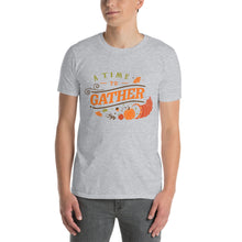 Load image into Gallery viewer, A time to gather Short-Sleeve Unisex T-Shirt