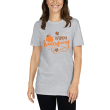 Load image into Gallery viewer, Happy Thanksgiving Short-Sleeve Unisex T-Shirt