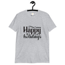 Load image into Gallery viewer, Happy holidays Short-Sleeve Unisex T-Shirt