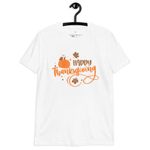 Load image into Gallery viewer, Happy Thanksgiving Short-Sleeve Unisex T-Shirt