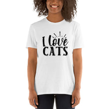 Load image into Gallery viewer, I love cats Short-Sleeve Unisex T-Shirt