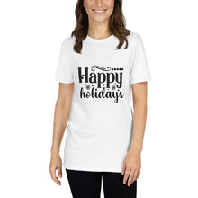 Load image into Gallery viewer, Happy holidays Short-Sleeve Unisex T-Shirt