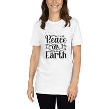 Load image into Gallery viewer, Peace on earth Short-Sleeve Unisex T-Shirt