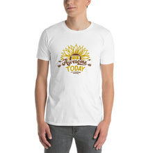 Load image into Gallery viewer, Be awesome today Short-Sleeve Unisex T-Shirt