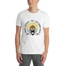 Load image into Gallery viewer, Bee kind to everyone black and yellow Short-Sleeve Unisex T-Shirt