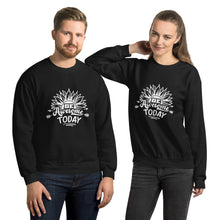Load image into Gallery viewer, Be awesome today Unisex Sweatshirt
