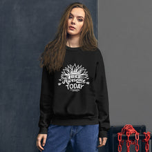 Load image into Gallery viewer, Be awesome today Unisex Sweatshirt