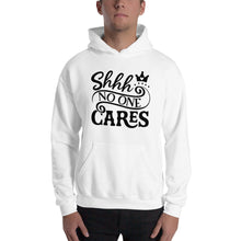Load image into Gallery viewer, Shhh No one cares Unisex Hoodie