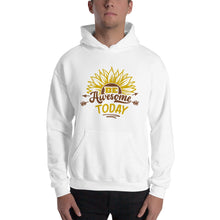 Load image into Gallery viewer, Be awesome today Unisex Hoodie
