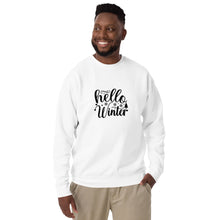 Load image into Gallery viewer, Hello winter Unisex Premium Sweatshirt