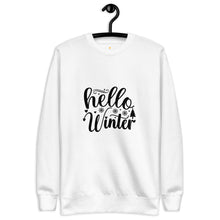 Load image into Gallery viewer, Hello winter Unisex Premium Sweatshirt