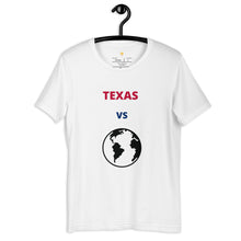 Load image into Gallery viewer, TEXAS Versus the Globe Unisex t-shirt