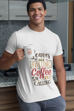 Load image into Gallery viewer, Leaves are falling Coffee is calling Short-Sleeve Unisex T-Shirt
