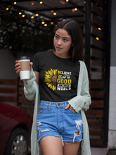 Load image into Gallery viewer, BElieve THEre IS GOOD in the world - white and color Short-Sleeve Unisex T-Shirt
