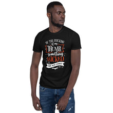 Load image into Gallery viewer, By the pricking of my thumb Short-Sleeve Unisex T-Shirt
