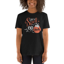 Load image into Gallery viewer, I put a spell on you Short-Sleeve Unisex T-Shirt
