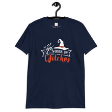 Load image into Gallery viewer, Drink up witches Short-Sleeve Unisex T-Shirt
