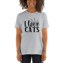 Load image into Gallery viewer, I love cats Short-Sleeve Unisex T-Shirt
