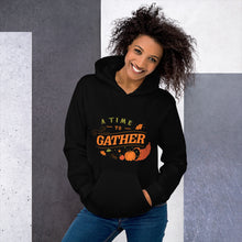 Load image into Gallery viewer, A time to gather Unisex Hoodie
